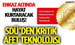 SDÜ Akademisyenlerinden Hayat Kurtaracak Buluş