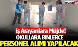 Okullara Binlerce Personel Alımı Yapılacak
