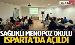 Sağlıklı Menopoz Okulu Isparta’da Açıldı