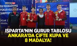 Isparta’nın Gurur Tablosu: Ankara’da Çifte Kupa Ve 8 Madalya!