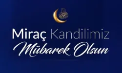 Yürekleri ferahlatan Miraç Kandili müjdesi: 2026’nın en özel, dualı ve resimli mesajları paylaşıldı!