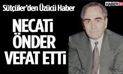 Sütçüler’de Emekli Astsubay Necati Önder Vefat Etti