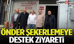 Önder Şekerlemeye Destek Ziyareti