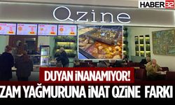 Duyan İnanamıyor! Zam Yağmuruna İnat Qzine Farkı
