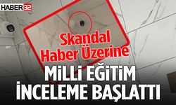 O Okul İçin Milli Eğitim İnceleme Başlattı
