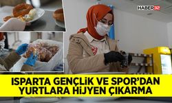 Isparta Gençlik ve Spor’dan Yurtlara Hijyen Çıkarma