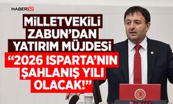 Milletvekili Zabun’dan Yatırım Müjdesi