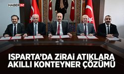 Isparta’da Zirai Atıklara Akıllı Konteyner Çözümü