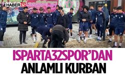 Isparta32spor’dan Anlamlı Kurban