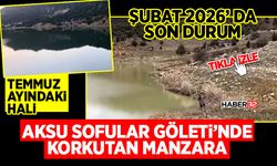 Aksu Sofular Göleti’nde Korkutan Manzara