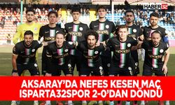 Aksaray’da Nefes Kesen Maç: Isparta32spor 2-0’dan Döndü