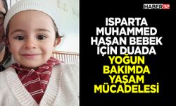 Isparta Muhammed Hasan Bebek İçin Duada