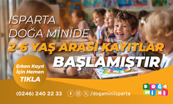 Isparta Doğa Mini’de 2-6 Yaş Arası Kayıtlar Başladı
