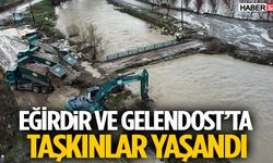 Eğirdir ve Gelendost’ta Taşkınlar Yaşandı