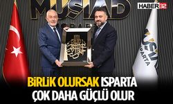 Başdeğirmen: “Birlik Olursak Isparta Çok Daha Güçlü Olur”