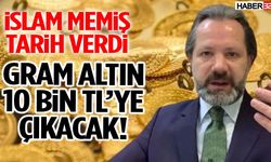 Memiş Tarih verdi: Gram Altın 10 Bin Tl’ye Çıkacak!