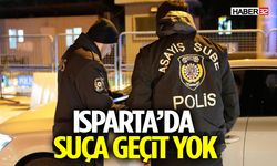Isparta’da Suça Geçit Yok