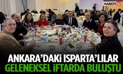 Ankara’daki Isparta’lılar Geleneksel İftarda Buluştu