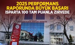 2025 Performans Raporunda Büyük Başarı: Isparta 100 Tam Puanla Zirvede