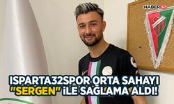 Isparta32spor Orta Sahayı "Sergen" ile Sağlama Aldı!