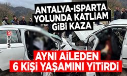 Antalya-Isparta Yolunda Katliam Gibi Kaza