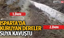 Isparta’da Kuruyan Dereler Suya Kavuştu