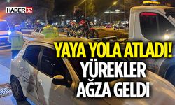 Yaya Yola Atladı Otomobille Motosiklet Çarpıştı