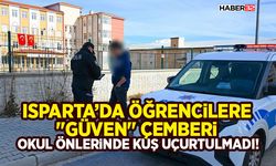 Isparta’da Öğrencilere "Güven" Çemberi