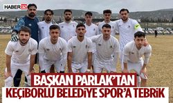 Başkan Parlak’tan Keçiborlu Belediye Spor’a Tebrik