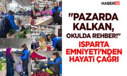 "Pazarda Kalkan, Okulda Rehber!"