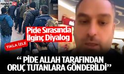 Pide Sırasında İlginç Diyalog Tartışma Konusu Oldu!