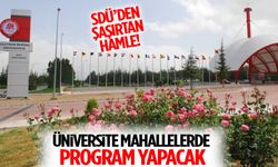 Sdü’den Şaşırtan Hamle Üniversite Mahallelerde Program Yapacak