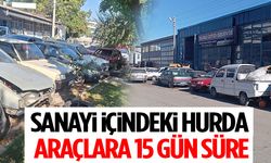 Isparta’da Sanayi İçindeki Hurda Araçlara 15 Gün Süre