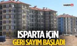 Isparta TOKİ Kurası İçin Geri Sayım Başladı