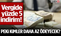 Kimler Daha Az Vergi Ödeyecek? İşte Detaylar