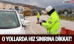 Bugün O Yollarda Hız Denetimi Var!