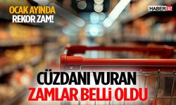 Cüzdanı Vuran Zamlar Belli Oldu! İşte Ocakta En Çok Artan ve Düşen Ürünler