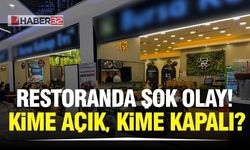 Restaurantta adamına göre muamele..