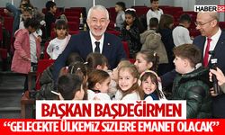 Başkan Başdeğirmen: “Gelecekte ülkemiz sizlere emanet olacak”