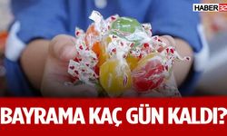 Bayrama Kaç Gün Kaldı Ne Kadar Tatil?