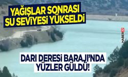 Darı Deresi Barajı’nda Yüzler Güldü!
