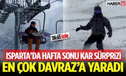 Isparta’da Hafta Sonu Kar Sürprizi En Çok Davraz’a Yaradı