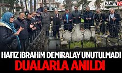 Hafız İbrahim Demiralay Unutulmadı