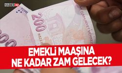 Emekli maaşına ne kadar zam gelecek?