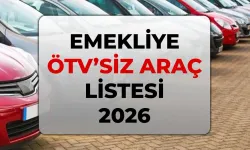 Emekliye ÖTV'siz araç kimler alabilir, modeller hangileri? Emekliye ÖTV'siz araç listesi 2026!