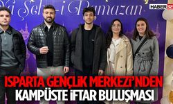 Isparta Gençlik Merkezi’nden Kampüste İftar Buluşması