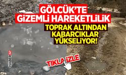 Gölcük’te Gizemli Hareketlilik: Toprak Altından Kabarcıklar Yükseliyor!