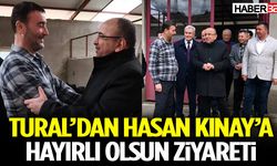 Tural’dan Hasan Kınay’a Hayırlı Olsun Ziyareti