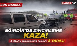 Eğirdir'de 3 aracın karıştığı kazada 8 kişi yaralandı
