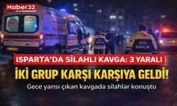 Isparta’da silahlar konuştu..